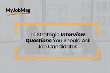 15 Strategic Questions to Ask Job Candidates during an Interview 
